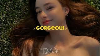 Taylor Swift: Gorgeous  [ Spedup tiktok version ]