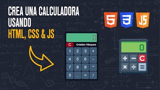 CREA UNA CALCULADORA CON HTML, CSS Y JAVASCRIPT