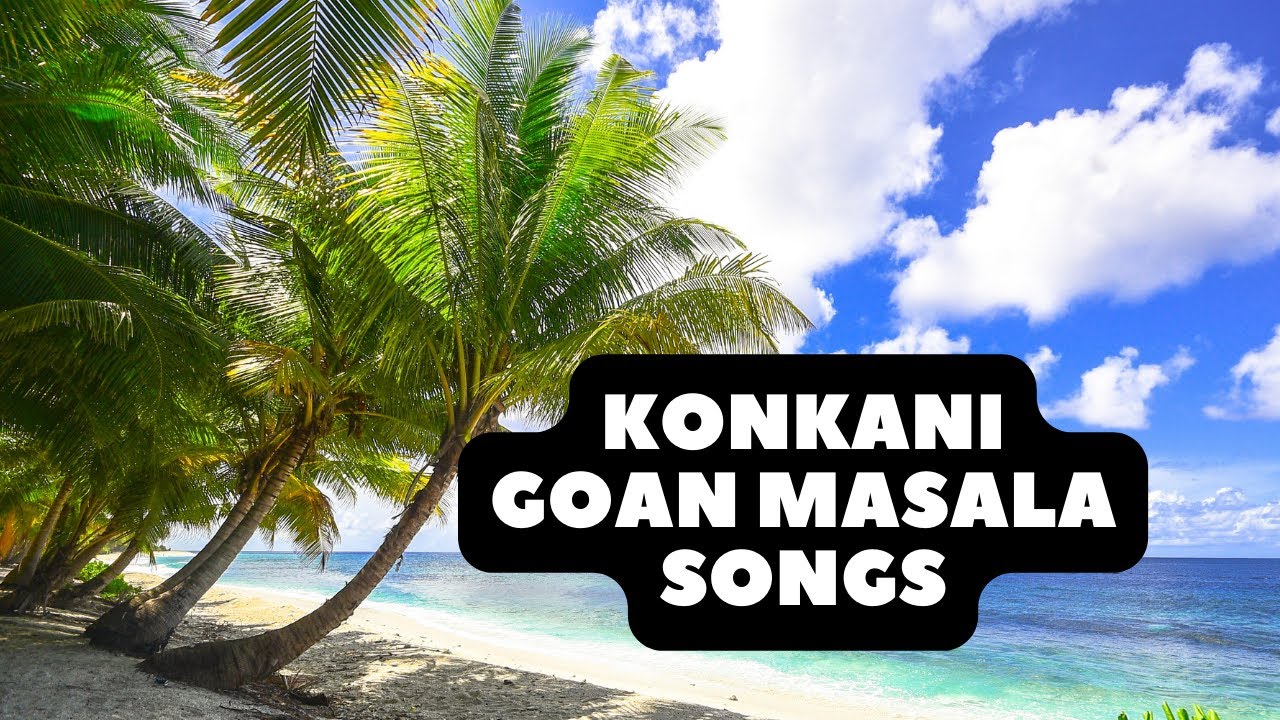 Konkani Goan Masala Songs  Konkani Masala Songs  Konkani Baila Dance  Konkani Latest Songs