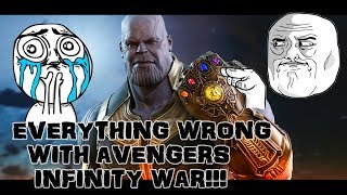 Everything Wrong with Avengers: Infinity War!!!