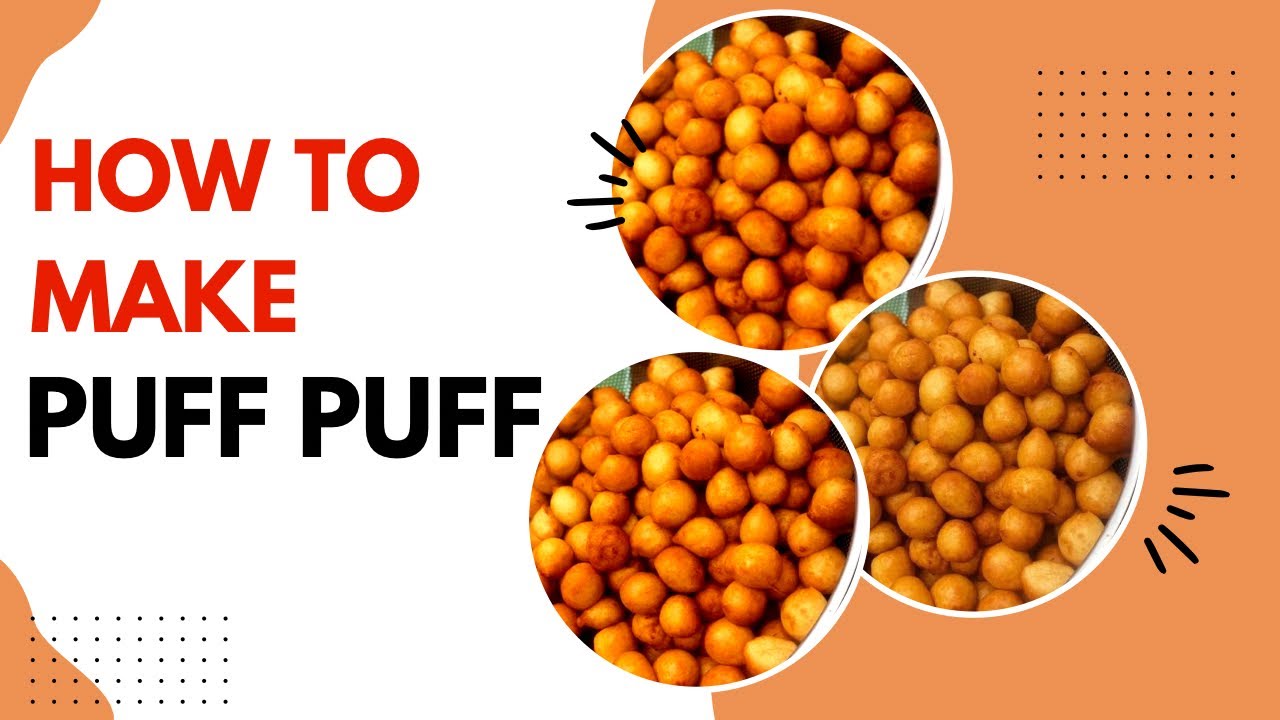 How to make puff puff … Easy stepspuffpuffrecipepuffpufffingerfood