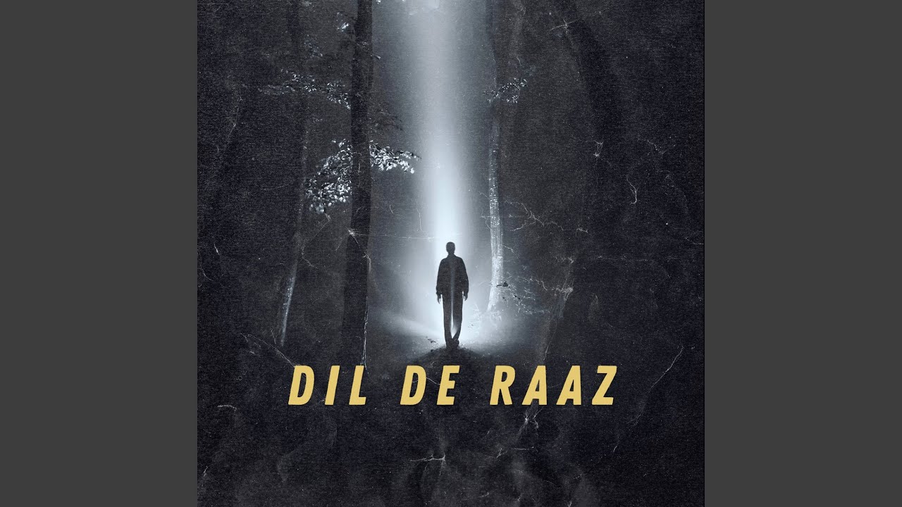 Dil De Raaz - YouTube