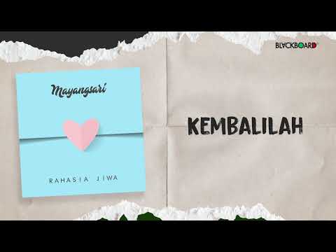 Mayang Sari - kembalilah