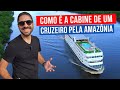 COMO É A CABINE COM VARANDA DO NAVIO IBEROSTAR GRAND AMAZON? UM CRUZEIRO PELA FLORESTA AMAZÔNICA