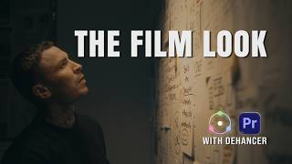 The Film Look | Dehancer + Premiere Pro Workflow