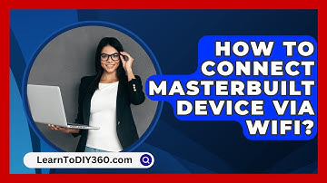 How To Connect Masterbuilt Device Via Wifi? - LearnToDIY360.com