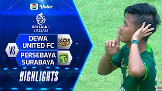 Highlights - Dewa United FC VS PERSEBAYA Surabaya | BRI Liga 1 2022/2023