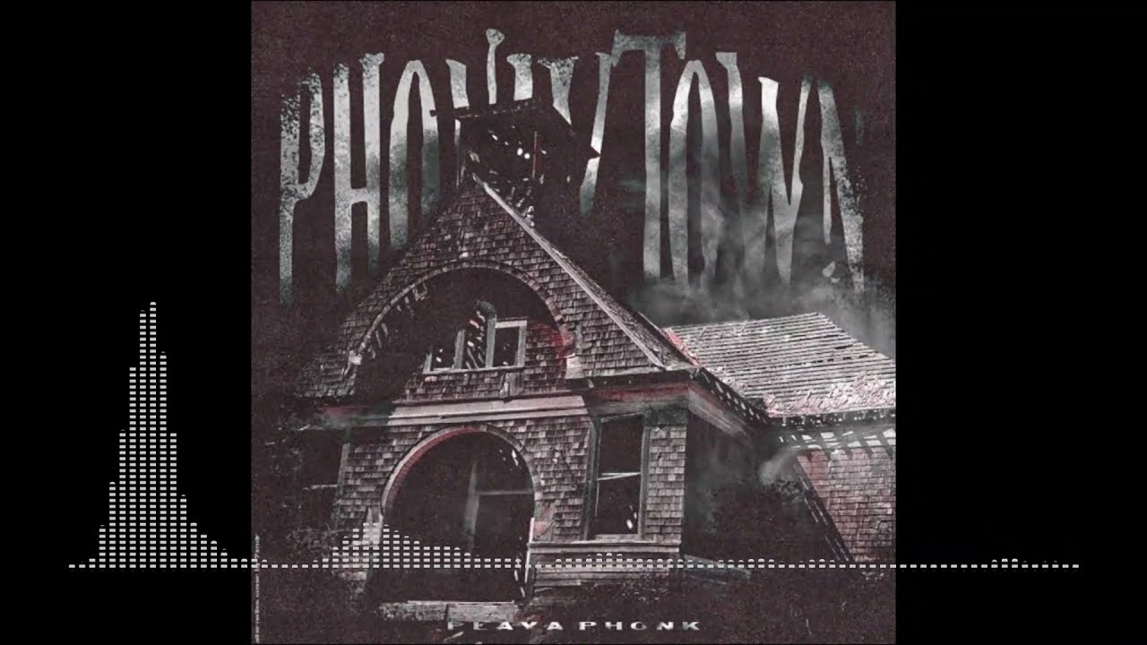 PlayaPhonk - PHONKY TOWN (Extended Mix)