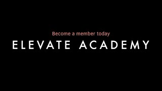 Elevate Academy in 60 seconds