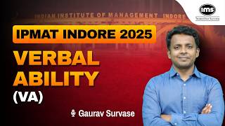 IPMAT Indore 2025 | PYQs | Verbal Ability ft. Gaurav Survase