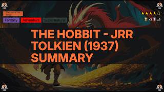 The Hobbit - JRR Tolkien (1937) Summary (The Lord of the Rings - 0) - 4.29 ⭐️