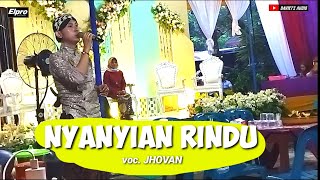NYANYIAN RINDU Cover JHOVAN _ SARINDI ENTERTAIMENT