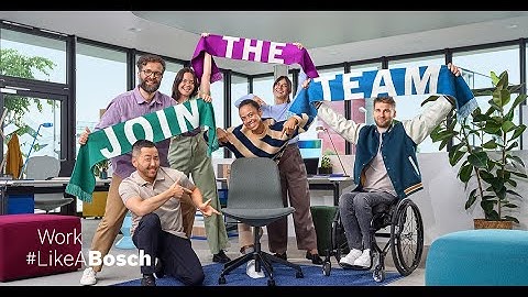 Work #LikeABosch: Join the Team