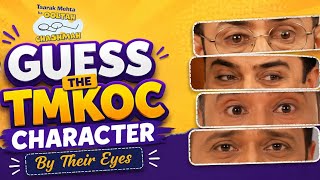 Gussa The tmkoc character by their eyes ll tmkoc ll tmkoc Quiz ll