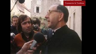 Les croisades de Monseigneur Lefebvre