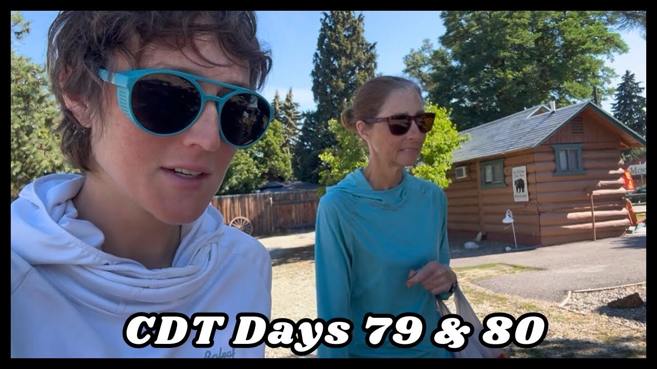CDT Thru Hike Days 79 & 80 // favorite town in Montana = Darby - YouTube