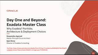 Day One and Beyond - Why Exadata Portfolio, Architecture & Deployment Choices