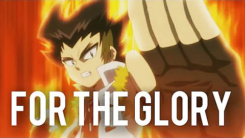 [AMV] Beyblade - Dashan "For the glory"