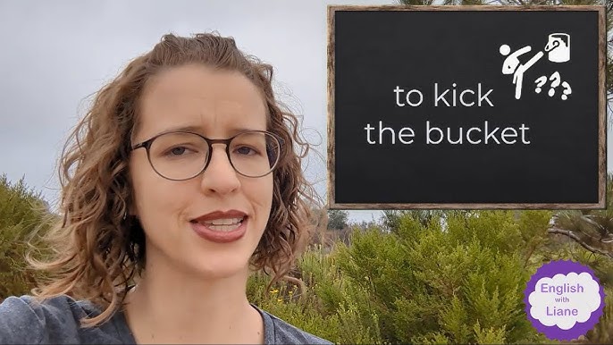 Kick the bucket: origin and etymology