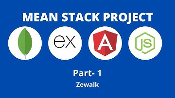 MEAN Stack Project [2021]  Part - 1
