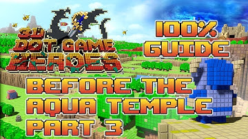 Before Aqua Temple Part 3 - 3D Dot Game Heroes 100% Guide #9