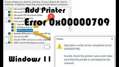 Error 0x00000709 Windows 11 10 22H2 Printer How to fix Sharing Error