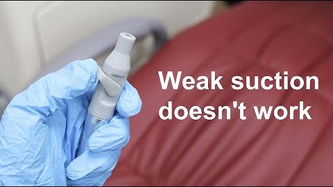 How to solve dental chair weak suction doesn