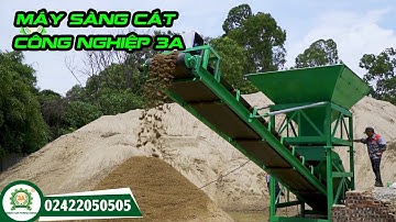 Máy sàng cát công nghiệp 3A || Máy sàng cát xây dựng 50m3/h