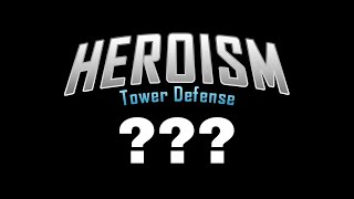 Heroism Tower Defense - QnA Stream screenshot 4