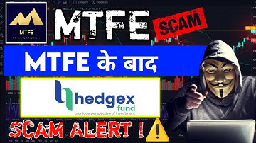 Hedgex Fund | Mtfe Trading Hindi| Mtfe Trading News Today| Mtfe