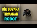 Dik duvara tırmanan robot - WCR Wall Climbing Robot - Çankaya Üniversitesi - Savunma sanayi