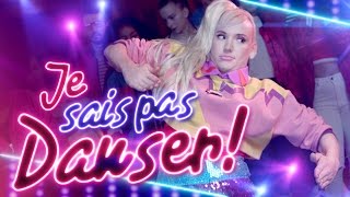 JE SAIS PAS DANSER! - Natoo