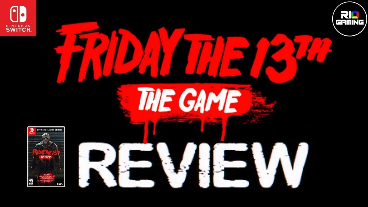 Friday The 13th: The Game - Ultimate Slasher Edition - Nintendo Switch