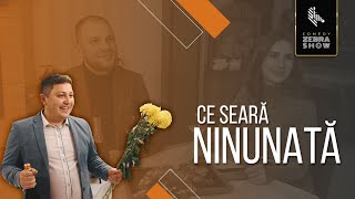 Ce seară ninunată