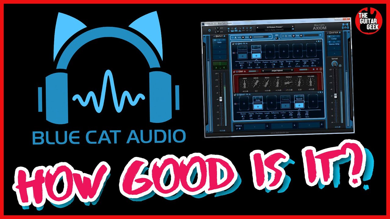 Watch Blue Cat Audio Axiom Guitar Software - Playthrough test at #42GStwo on YouTube Watch Blue Cat Audio Axiom Guitar Software - Playthrough test at #42GStwo on YouTube