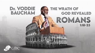 Wrath of God Revealed: Voddie Baucham