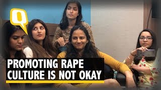 ‘Promoting Rape-Culture is Not Okay’: The Six Girls Corroborate | The Quint