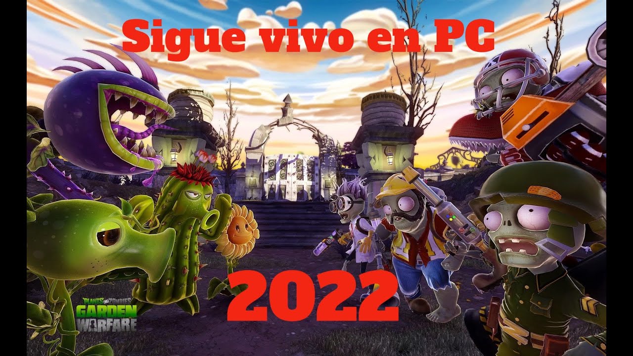 Como ESTA🌱 Plants vs Zombies 🧟 GARDEN WARFARE Pc en 2022 - YouTube