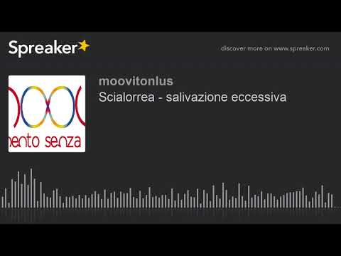 Video: Ipersalivazione: Sintomi, Trattamento, Cause