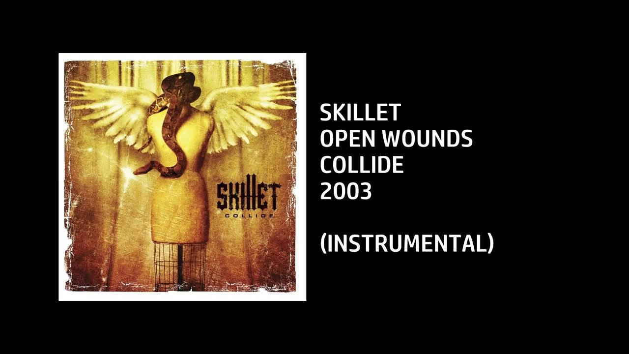 Skillet Open Wounds [Custom Instrumental] YouTube
