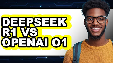 DeepSeek R1 vs OpenAI O1 - Which Is Better?