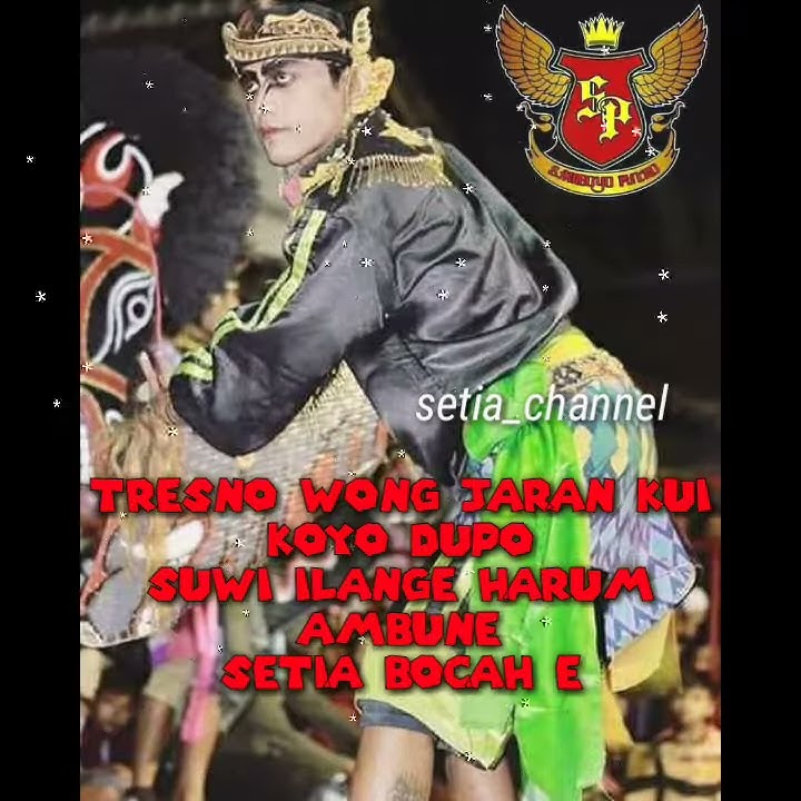 Story wa gede roso versi jaranan samboyo