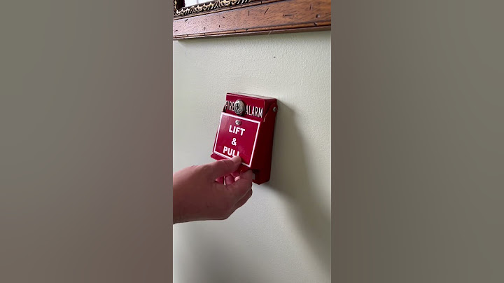 How to Pull a Fire Alarm