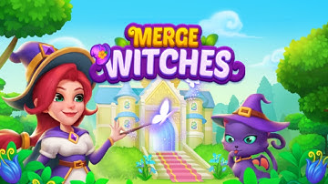 Merge Witches - merge&match to discover calm life - Gameplay Android