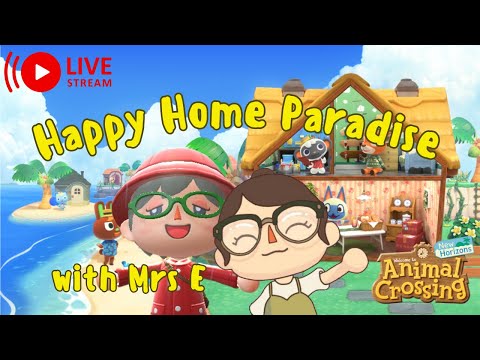 🔴 Playing Happy Home Paradise with my Mama 👵🏻 🏡 | ACNH DLC Livestream