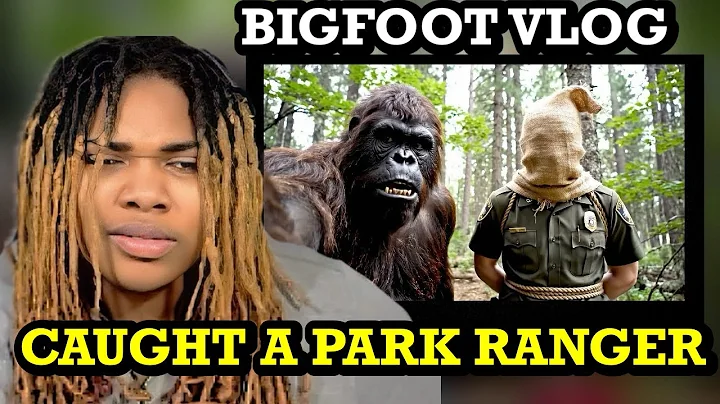 BIGFOOT VLOG – CAUGHT A PARK RANGER