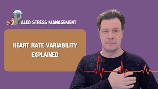 Heart Rate Variability Explained