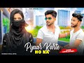 Pyaar karte ho na  cute love story  stebin b shreya g  ruhi  kingshuk  ruhi official present