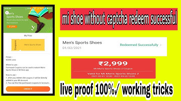 mi shoes without captcha redeem live proof | GetApps products redeem