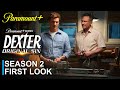 Dexter: Original Sin Season 2 First Look | Release Update | Paramount Plus
